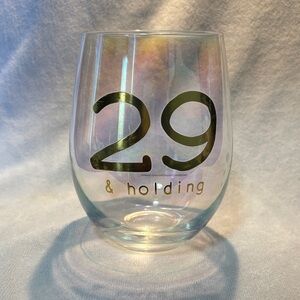 Gold '29 & Holding' Stemless Wine Glass